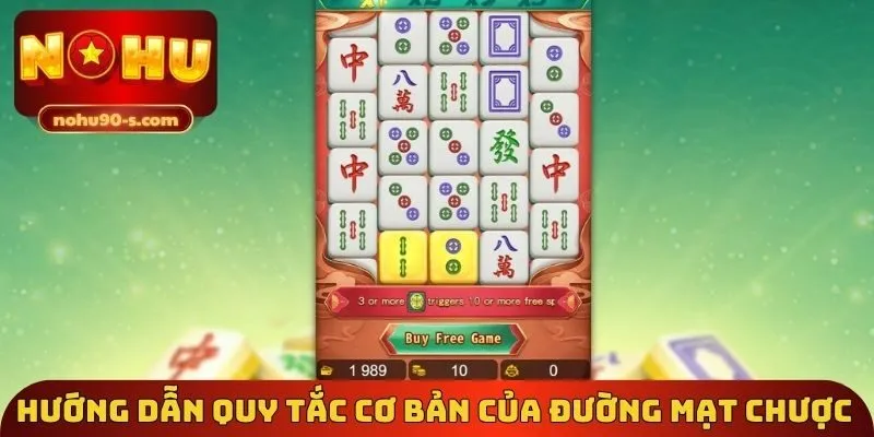 Hướng dẫn quy tắc cơ bản của Đường Mạt Chược