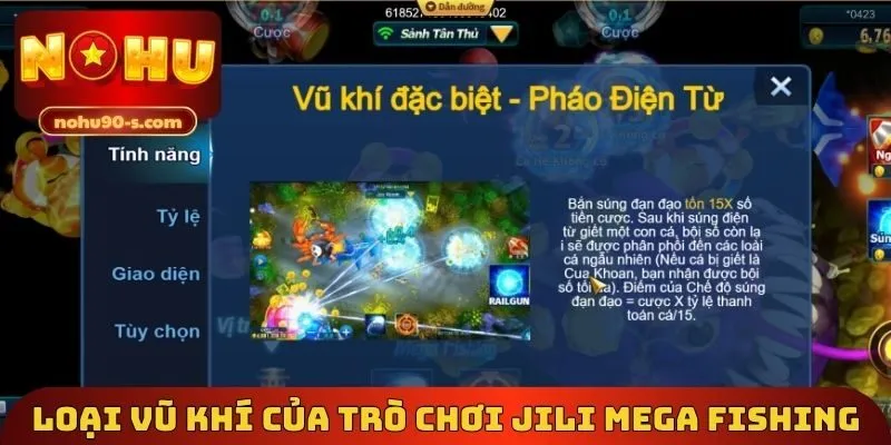 Loại vũ khí của trò chơi Jili Mega Fishing