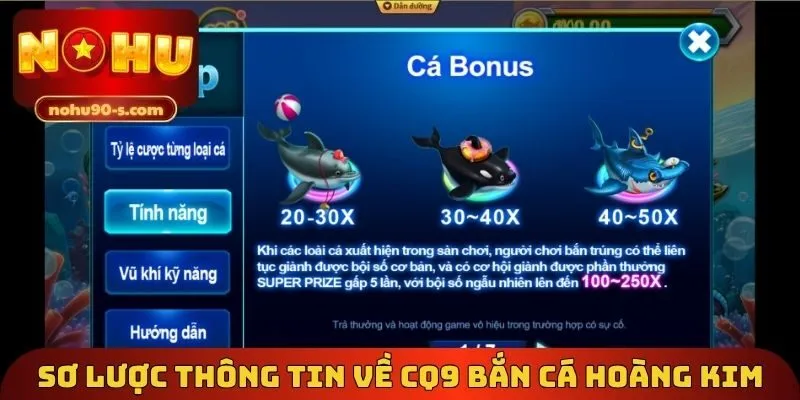 Sơ lược thông tin về CQ9 bắn cá hoàng kim