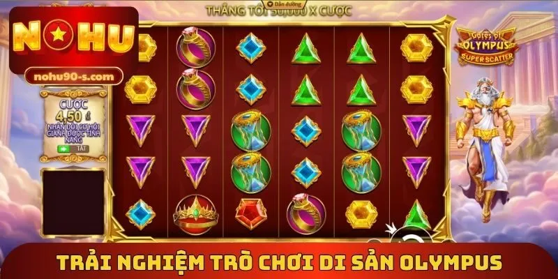 Trải nghiệm trò chơi di sản Olympus